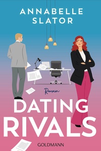 Enlarge image Cover: Dating Rivals - Goldmann