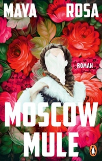 Abbildung von: Moscow Mule - Penguin Verlag