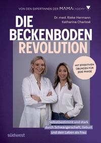 Abbildung von: Die Beckenboden-Revolution - Südwest Verlag