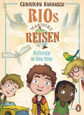 Cover: Rios magische Reisen - Pl&ouml;tzlich in New York - Penguin Junior