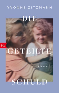Abbildung von: Die geteilte Schuld - btb