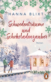 Abbildung von: Schwedenträume und Schokoladenzauber - Penguin
