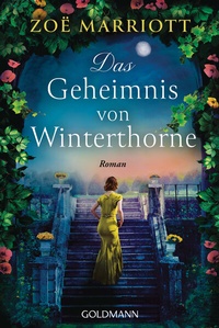 Abbildung von: Das Geheimnis von Winterthorne - Goldmann