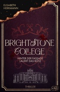 Cover: Brightstone College - Hinter der Fassade lauert das B&ouml;se - cbj