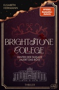 Cover: Brightstone College - Hinter der Fassade lauert das B&ouml;se - cbj