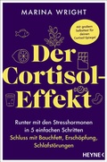 Abbildung von: Der Cortisol-Effekt - Heyne