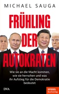 Cover: Fr&uuml;hling der Autokraten - DVA