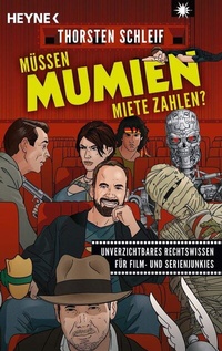 Abbildung von: Müssen Mumien Miete zahlen? - Heyne