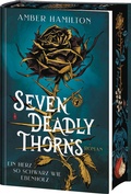 Cover: Seven Deadly Thorns - Ein Herz so schwarz wie Ebenholz - Heyne
