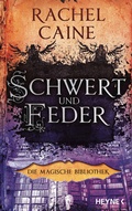 Cover: Schwert und Feder - Die Magische Bibliothek - Heyne