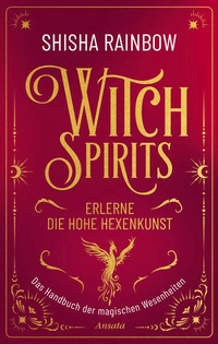 Abbildung von: WitchSpirits - Erlerne die Hohe Hexenkunst - Ansata