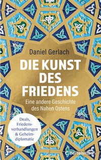 Abbildung von: Die Kunst des Friedens - C.Bertelsmann