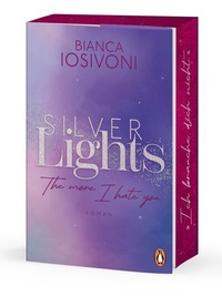 Abbildung von: Silver Lights - The more I hate you - Penguin