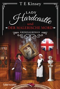 Abbildung von: Lady Hardcastle und der malerische Mord - Blanvalet