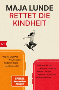 Abbildung von: Rettet die Kindheit - btb