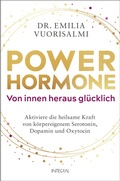 Abbildung von: Power-Hormone - Von innen heraus glücklich - Integral