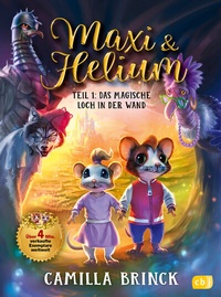 Abbildung von: Maxi & Helium - Das magische Loch in der Wand - cbj