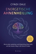 Cover: Energetische Ahnenheilung - Lotos