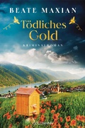 Cover: T&ouml;dliches Gold - Goldmann