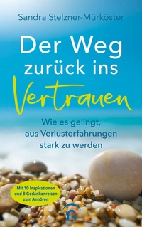 Abbildung von: Der Weg zurück ins Vertrauen - Gütersloher Verlagshaus