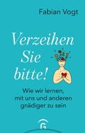 Cover: Verzeihen Sie bitte! - G&uuml;tersloher Verlagshaus