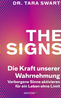 Abbildung von: The Signs - Die Kraft unserer Wahrnehmung - Ariston