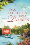 Cover: Das Leuchten von Ligurien - Blanvalet