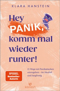 Abbildung von: Hey Panik, komm mal wieder runter! - Kailash