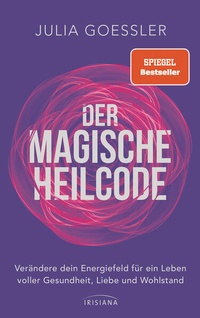 Enlarge image Cover: Der Magische Heilcode - Irisiana