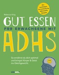 Abbildung von: Gesunde Ernährung für Erwachsene mit ADHS - Südwest