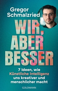 Abbildung von: Wir, aber besser - Goldmann