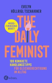 Abbildung von: The Daily Feminist - Kösel