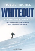 Cover: Whiteout - Mein Weg durchs ewige Eis - Goldmann