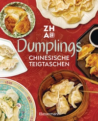 Abbildung von: Dumplings - Chinesische Teigtaschen - Bassermann