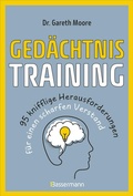 Cover: Ged&auml;chtnistraining - 95 knifflige Herausforderungen f&uuml;r einen scharfen Verstand - Bassermann
