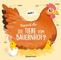 Abbildung von: Kennst du die Tiere vom Bauernhof? - Sachbilderbuch für Kinder ab 3 Jahren - Bassermann