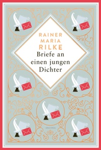 Abbildung von: Briefe an einen jungen Dichter - Anaconda Verlag