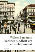 Cover: Berliner Kindheit um 1900 - Anaconda Verlag