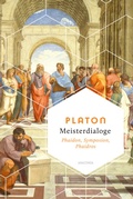 Cover: Meisterdialoge. Phaidon, Symposion, Phaidros - Anaconda Verlag