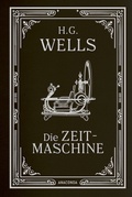 Cover: Die Zeitmaschine. Roman - Anaconda Verlag