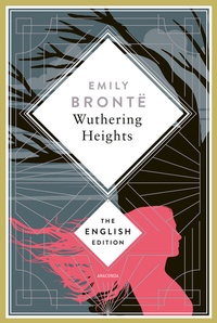 Abbildung von: Brontë - Wuthering Heights - Anaconda Verlag