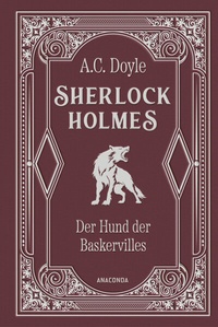 Abbildung von: Sherlock Holmes. Der Hund der Baskervilles - Anaconda Verlag