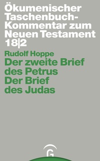 Abbildung von: Ökumenischer Taschenbuchkommentar zum Neuen Testament / Der zweite Brief des Petrus / Der Brief des Judas - Gütersloher Verlagshaus