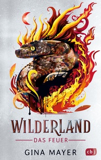 Abbildung von: Wilderland - Das Feuer - cbj
