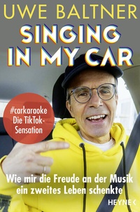 Abbildung von: Singing in my Car - Heyne