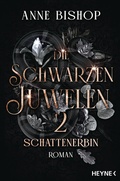 Cover: Schattenerbin - Die Schwarzen Juwelen - Heyne