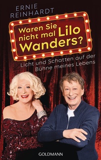 Abbildung von: Waren Sie nicht mal Lilo Wanders? - Goldmann