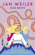 Cover: Das Beste! Mein Leben zwischen Pubertieren - Heyne