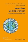 Cover: Komplexe Behinderungen - Internationale Perspektiven - Athena bei wbv