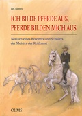 Cover: Ich bilde Pferde aus, Pferde bilden mich aus - Olms Presse